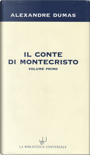 Il Conte di Montecristo by Alexandre Dumas, père