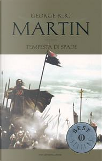 Tempesta di spade by George R. R. Martin