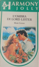 L'ombra di lord Lister by Mary Lyons