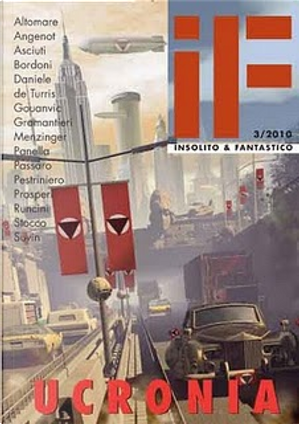 IF - Insolito & Fantastico n. 3 by Antonio Daniele, Carlo Bordoni, Carlo Menzinger di Preussenthal, Claudio Asciuti, Donato Altomare, Enrico Passaro, Giampietro Stocco, Gianfranco De Turris, Giuseppe Panella, Marc Angenot, Pier Francesco Prosperi, Renato Pestriniero, Riccardo Gramantieri, Romolo Runcini