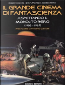 Il grande cinema di fantascienza by G. Filippo Pizzo, Michele Tetro, Roberto Chiavini