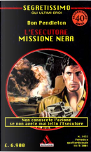 L'Esecutore - Missione Nera by Don Pendleton