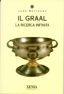 Il graal by John Matthews