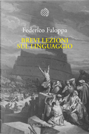 Brevi lezioni sul linguaggio by Federico Faloppa