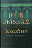 Io confesso by John Grisham