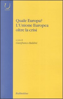 Quale Europa? L'Unione Europea oltre la crisi