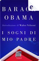 I sogni di mio padre by Barack Obama