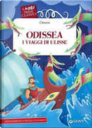 Odissea. I viaggi di Ulisse by Omero