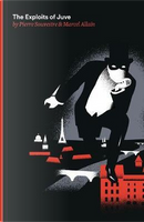 The Exploits of Juve by Pierre Souvestre