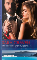 The Innocent's Shameful Secret (Secret Heirs of Billionaires, Book 7) by Sara Craven