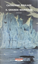 Il grande marinaio by Catherine Poulain