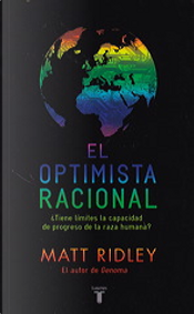 El optimista racional by Matt Ridley