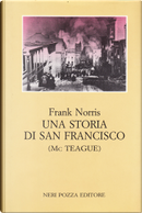 Una storia di San Francisco by Frank Norris