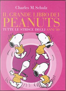 Il grande libro dei Peanuts by Charles M. Schulz