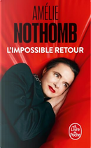 L'impossible retour by Amélie Nothomb