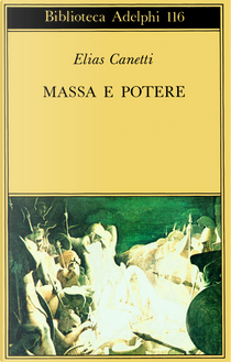 Massa e potere by Elias Canetti