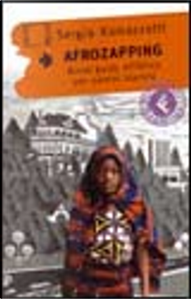 Afrozapping by Sergio Ramazzotti