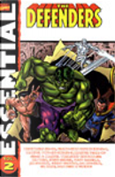 Essential Defenders, Vol. 2 by Bill Mantlo, Chris Claremont, Don McGregor, Frank Giacoia, Gerry Conway, Gil Kane, Jim Mooney, Jim Starlin, John Tartaglione, Klaus Janson, Len Wein, Mary Skrenes, Mike Esposito, Roger Slifer, Sal Buscema, Sam Grainger, Scott Edelman, Steve Gerber, Tony Isabella, Vince Colletta