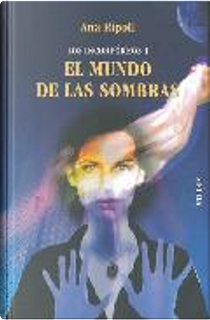 Los incorpóreos 1 by Ana Ripoll