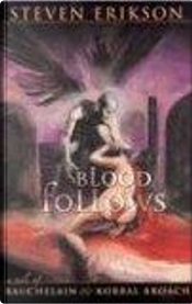 Blood Follows by Mike Dringenberg, Steven Erikson