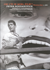 Chi c'è in quel film? by Peter Bogdanovich