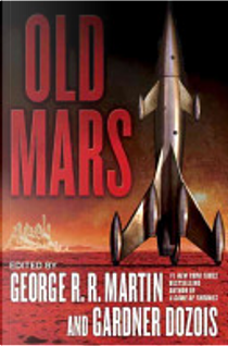 Old Mars by George R.R. Martin