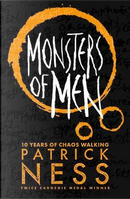 Monsters of Men (Chaos Walking) by Patrick Ness