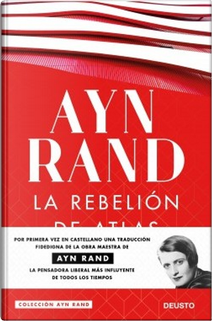 La rebelión de Atlas by Ayn Rand