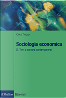 Sociologia economica - Vol. II by Carlo Trigilia