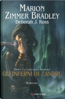 Gli inferni di Zandru by Deborah J. Ross, Marion Zimmer Bradley