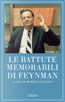 Le battute memorabili di Feynman by Richard P. Feynman