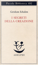 I segreti della creazione by Gershom Scholem