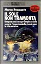 Il sole non tramonta by Marco Pensante