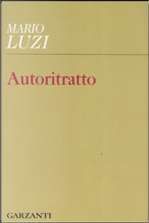 Autoritratto by Mario Luzi