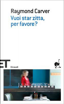 Vuoi star zitta, per favore? by Raymond Carver