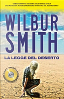 La legge del deserto by Wilbur Smith
