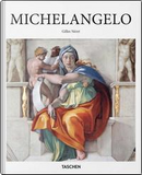 Michelangelo. Ediz. illustrata by Gilles Néret