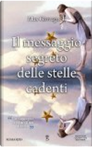 Il messaggio segreto delle stelle cadenti by Max Giovagnoli