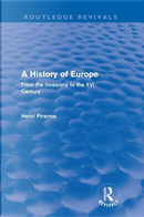 A History of Europe (Routledge Revivals) by Henri Pirenne