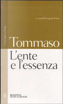 L'ente e l'essenza by d'Aquino (san) Tommaso