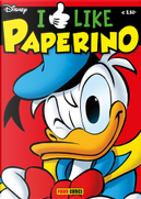 I like Paperino by Alberto Savini, Carlo Panaro, Fabio Michelini, Giorgio Figus, Jacopo Cirillo, Riccardo Secchi, Rudy Salvagnini, Silvia Gianatti