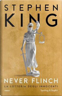 Never Flinch by Stephen King
