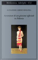 Avventure di un giovane ufficiale in Polonia by Lernet Holenia Alexander