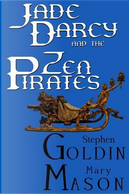 Jade Darcy and the Zen Pirates by Stephen Goldin