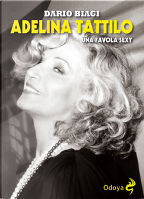 Adelina Tattilo by Dario Biagi