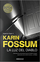 La luz del diablo by Karin Fossum