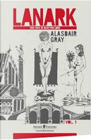 Lanark - Vol. 1 by Alasdair Gray