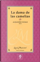 La dama de las camelias by Alexandre Dumas, fils