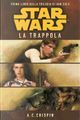 Star Wars: La Trappola by A.C. Crispin