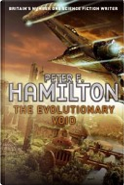 The Evolutionary Void by Peter F. Hamilton